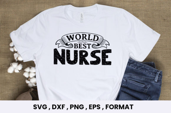A Designer's Take on 'World Best Nurse' SVG for Embroidery
