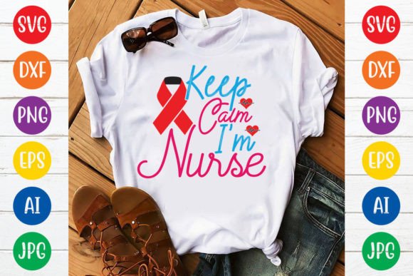 A Designer’s Review of the Keep Calm I'm Nurse SVG