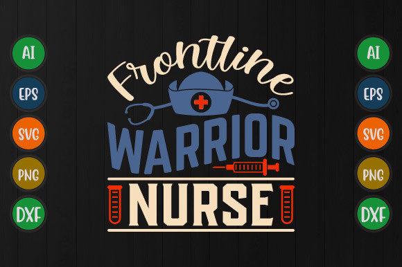 A Practical Review of the Frontline Warrior Nurse Design