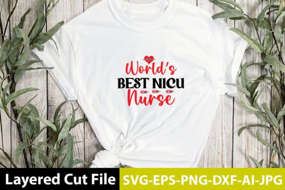 A Review of the World's Best NICU Nurse SVG Design