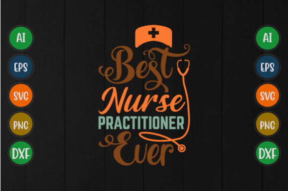 A Thorough Review of the Best Nurse Practitioner Ever Embroidery Design